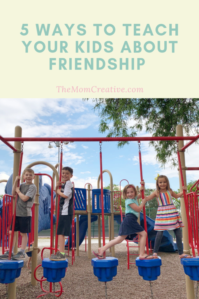 5 ways to teach your kids about Friendship