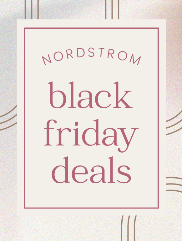 Nordstrom Black Friday Deals